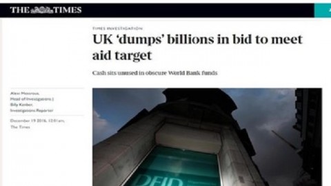 Billions of pounds of British aid money is being 'dumped' at the World Bank to hit government's spen